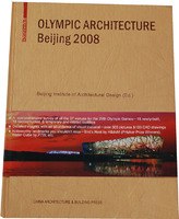 OLYMPIC ARCHITECTURE Beijing 2009